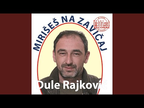 E moj druze vasojevski