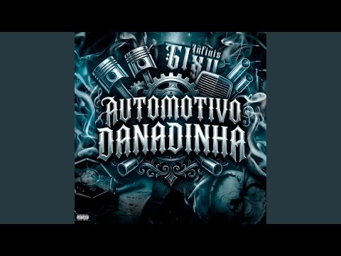 Automotivo Danadinha