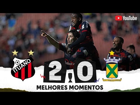 Gols e lances de Ituano x Santo André