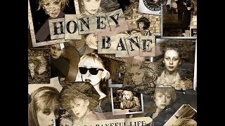 HONEY BANE - IT'S A BANEFUL LIFE (COMPLETE TRACK LIST SNIPPETS)
