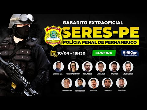 GABARITO EXTRAOFICIAL SERES PE - POLÍCIA PENAL DE PERNAMBUCO - AlfaCon