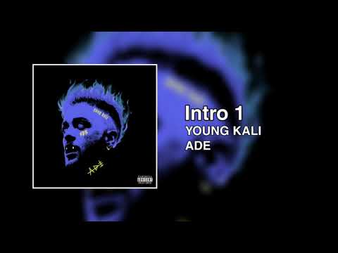 YOUNG KALI - Intro 1