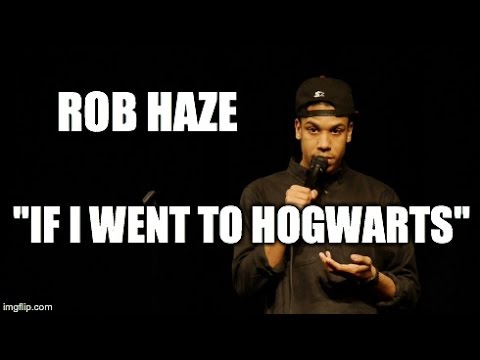 MRSOE! - Rob Haze - "If I Went to Hogwarts"