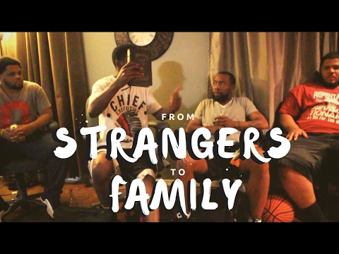 From Strangers To Family