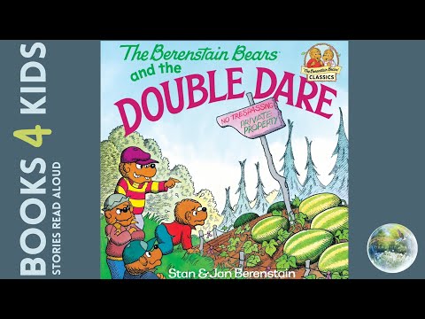 Kids Books Read Aloud: The Berenstain Bears and the Double Dare by Stan and Jan Berenstain