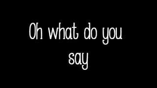 What Do You Say By Reba McEntire Lyrics