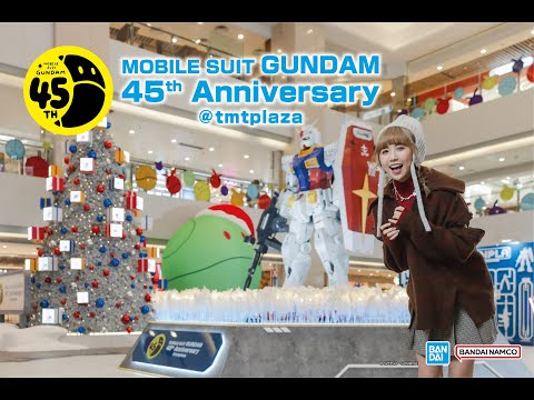 【MOBILE SUIT GUNDAM 45th Anniversary @tmtplaza】feat. Samantha Wong & Kimi Chiu