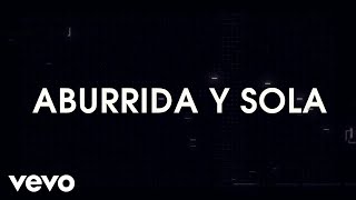 RBD - Aburrida Y Sola (Lyric Video)