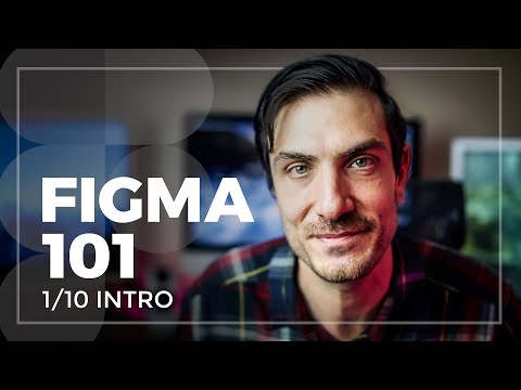 Figma 101: 2020 Class 1/10 - Intro