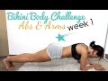 Bikini Body Challenge WEEK 1 Abs Waist