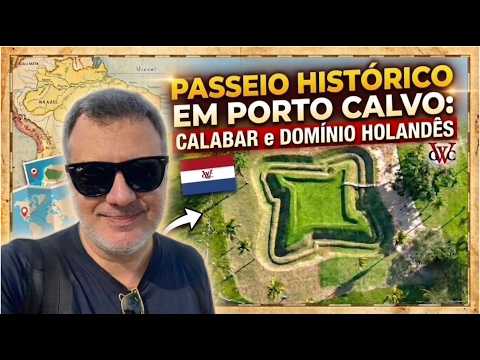 Passeio Histórico em Porto Calvo: Calabar e Domínio Holandês