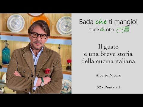 S2 - Puntata 1 - Il gusto e una breve storia della cucina italiana