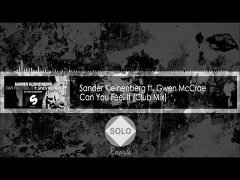 Sander Kleinenberg ft. Gwen McCrae - Can You Feel It (Club Mix)