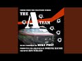 The "A" Team - Theme from the Television Series