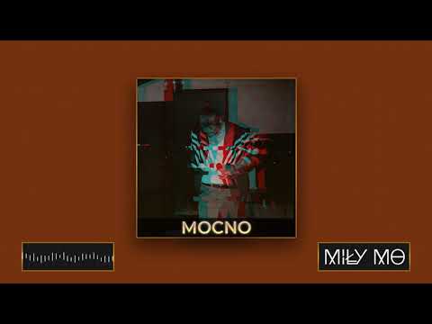 Miły mo - Mocno (Beat by M3RC  - Bad Hate)