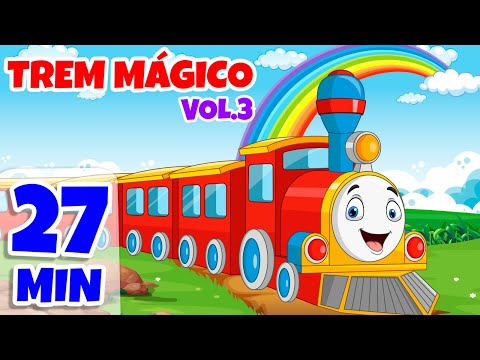 Trem Mágico Vol. 3 - Giramille 27 min | Desenho Animado Musical