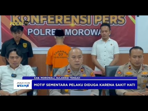 POLRES MOROWALI UNGKAP KASUS PEMBUNUHAN DI DESA LABOTA, SATU ORANG DITETAPKAN SEBAGAI TERSANGKA