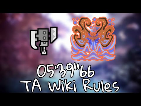 MHW:I |TA Wiki Rules+Bird |Arch-Tempered Namielle |Switch Axe |5’39”66|PC