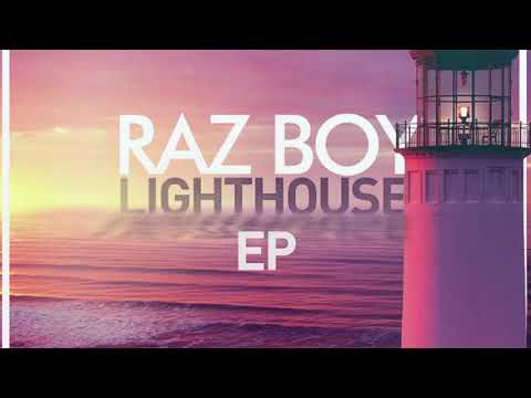 Raz Boy - Lighthouse