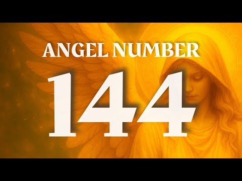 Angel Number 144: What It Means & Why You’re Seeing It🕊️ #angelnumber144 #144angelnumber #144 