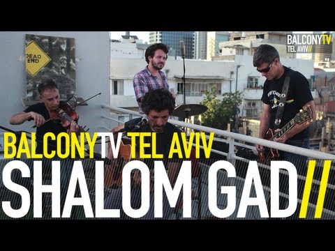 SHALOM GAD - CATCH (BalconyTV)