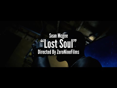 Sean Mcgee | Lost Soul (Official Music Video)