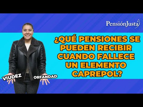 ¿Qué pensiones se pueden recibir cuando fallece un elemento CAPREPOL?