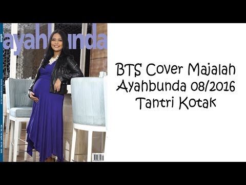 Tantri 'Kotak' - Behind The Scene Cover Majalah Ayahbunda Edisi 08