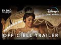 Trailer En Dag På Disney Disney Sverige