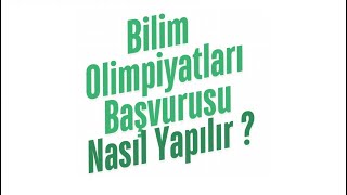 Tübitak Bilim Olimpiyatları Başvurusu Nasıl Yapılacak? Adım Adım Anlat