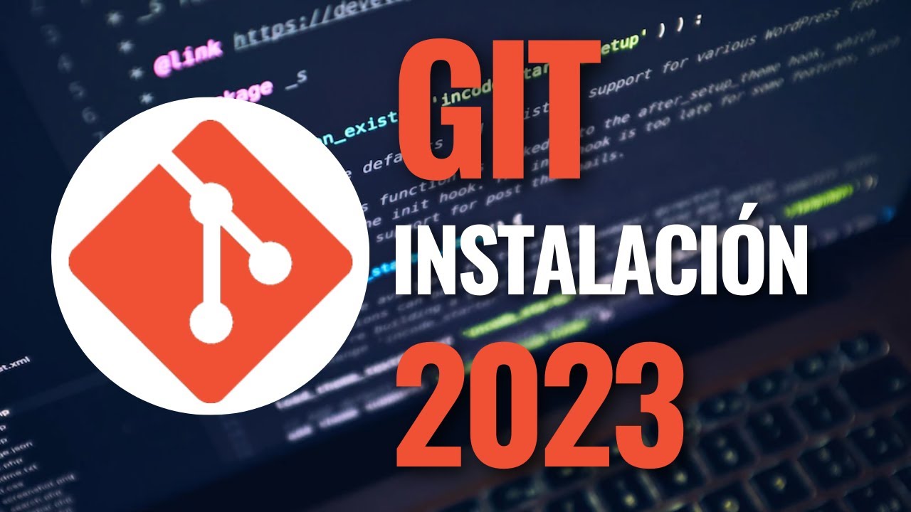 Cómo Instalar Git en Windows 10 en 2023