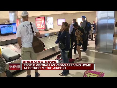 People visiting Las Vegas during mass shooting arriving home at Detroit Metro Airport
