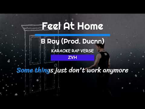 Feel At Home KARAOKE beat chuẩn - B Ray (Prod. Ducnn) | KARAOKE RAP VERSE – ZVH