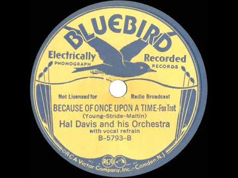 1935 Hal Davis - Because Of Once Upon A Time (Dick Robertson, vocal)