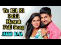 Tu Dil Ki Pahli Hasrat Full Song Jamai Raja