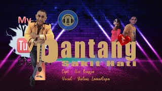 Download lagu PANTANG SAKIT HATI Cipt. Uchi Bagja, Voc. Yulius Lamanepa mp3 Download lagu PANTANG SAKIT HATI Cipt. Uchi Bagja, Voc. Yulius Lamanepa mp3