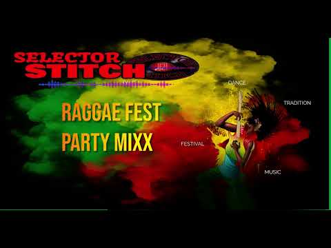 REGGAE PARTY MIX  Chronixx, Beres Hammond, Tarrus Riley, Romain Virgo, Jah Cure| SELECTOR STITCH