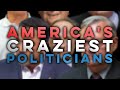 America's Craziest Politicians DOMINATED By One ...