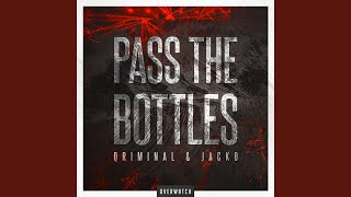 Pass The Bottles (feat. JACKO)