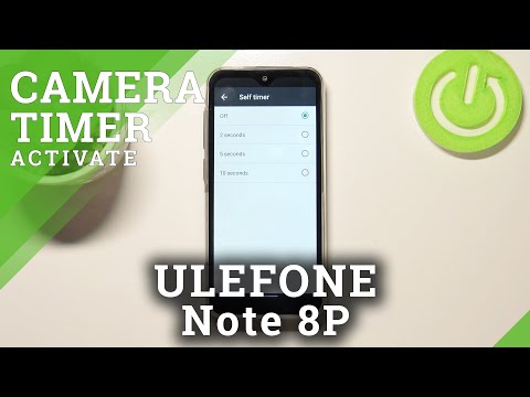 Camera Timer / Camera Customizations - ULEFONE Note 8P