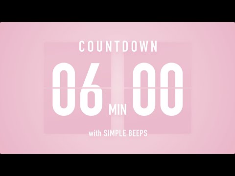 6 Minute Countdown Timer 🌸 Flip Clock with Simple Beeps 🔔