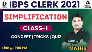 IBPS Clerk 2021 | Maths | Simplification Class 1 | Concept | Tricks | Quiz