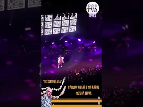 @pabllovittar Ft. @mccaroloficial - Descontrolada - Teaser/spoiler oficial via show