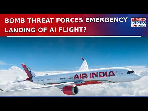 Delhi-Bound Air India Flight AI 379 Makes Emergency Landing In Thailand's Phuket After Bomb Threat