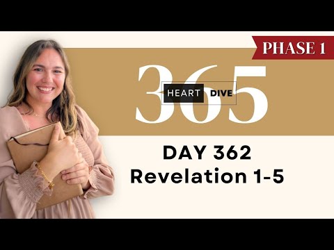 Day 362 Revelation 1-5 | Daily One Year Bible Study | Reading w/ Commentary | New Testament