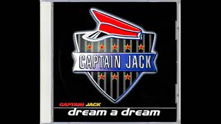 Download lagu Captain Jack - Dream A Dream (Dreamdance Mix) mp3 Download lagu Captain Jack - Dream A Dream (Dreamdance Mix) mp3