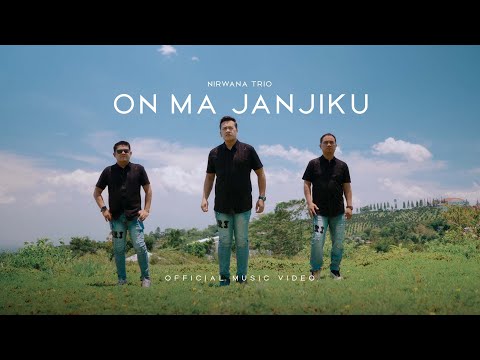 On Ma Janjiku - Nirwana Trio