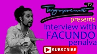 Facundo Penalva interview with TANGOPOEMAT TV