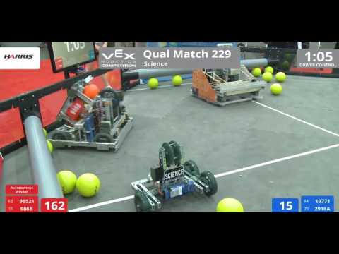 VEX Worlds 2016 - VRC High School - Science - Qual 229 (98521 986B) 222 vs 189 (19771 2918A)