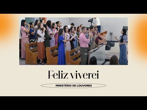 Feliz viverei - Conjunto | Tabernáculo - Anápolis-GO